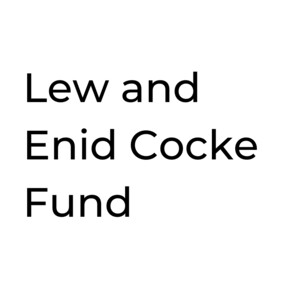 Lew and Enid Cocke Fund