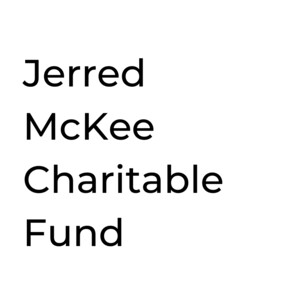 Jerred McKee Charitable Fund