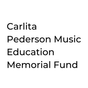 Carlita Pederson Music Education Memorial Fund