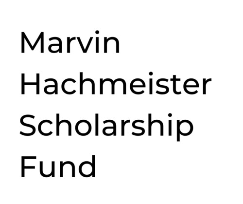 Marvin Hachmeister Scholarship Fund