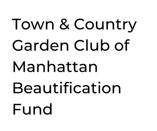 Town & Country Garden Club of Manhattan Beautification Fund