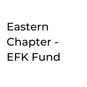 Eastern Chapter - EFK Fund