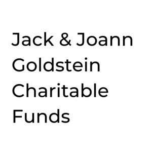 Jack & Joann Goldstein Charitable Funds