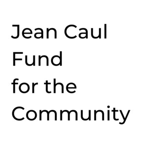 Jean Caul Fund for the Community