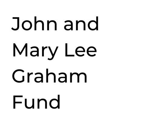 John and Mary Lee Graham Fund