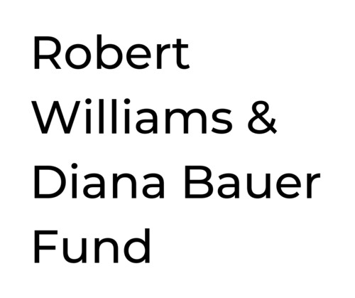 Robert Williams & Diana Bauer Fund