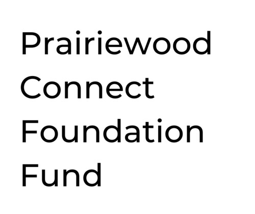 Prairiewood Connect Foundation Fund