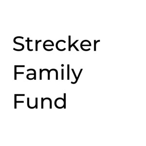 Strecker Family Fund